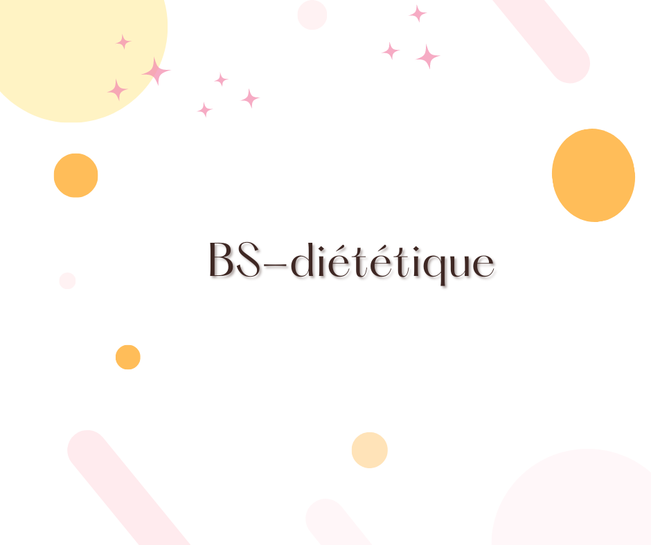 BS Diététique